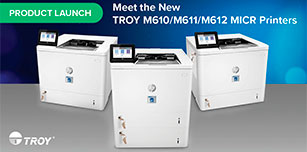 Компания Troy анонсировала производство MICR-принтеров на основе серии HP LaserJet Enterprise M610/ 611/ 612